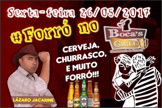 É NESTA SEXTA (26) SHOW DE FORRÓ COM LÁZARO JACARINE NO RESTAURANTE E PIZZARIA BOCA'S GRILL
