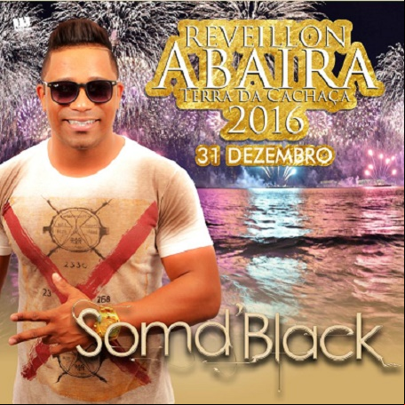 ABAÍRA: RÉVEILLON DA TERRA DA CACHAÇA SERÁ DIA 31/12/2015