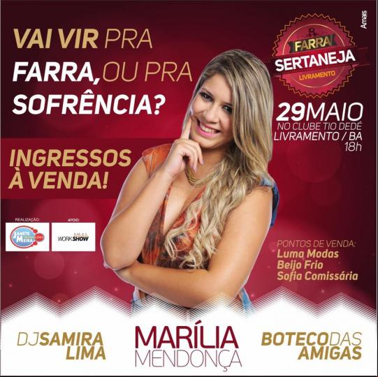FARRA SERTANEJA COM MARÍLIA MENDONÇA. VOCÊ NÃO PODE PERDER!