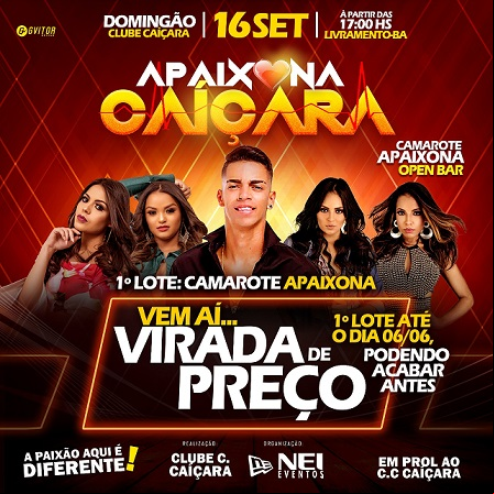 APAIXONA CAIÇARA: QUARTA-FEIRA (06) TEM VIRADA DE PREÇO; CORRA E ADQUIRA LOGO O SEU!