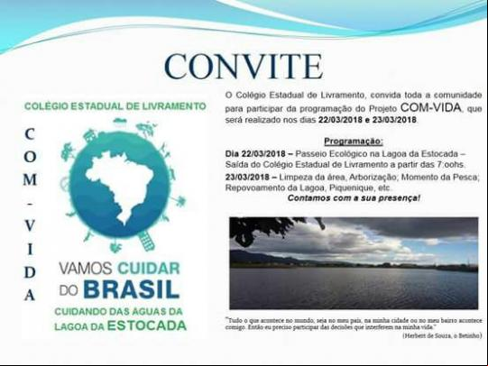 LIVRAMENTO: COLÉGIO ESTADUAL DE LIVRAMENTO REALIZA PROJETO COM-VIDA EM DEFESA DA ÁGUA